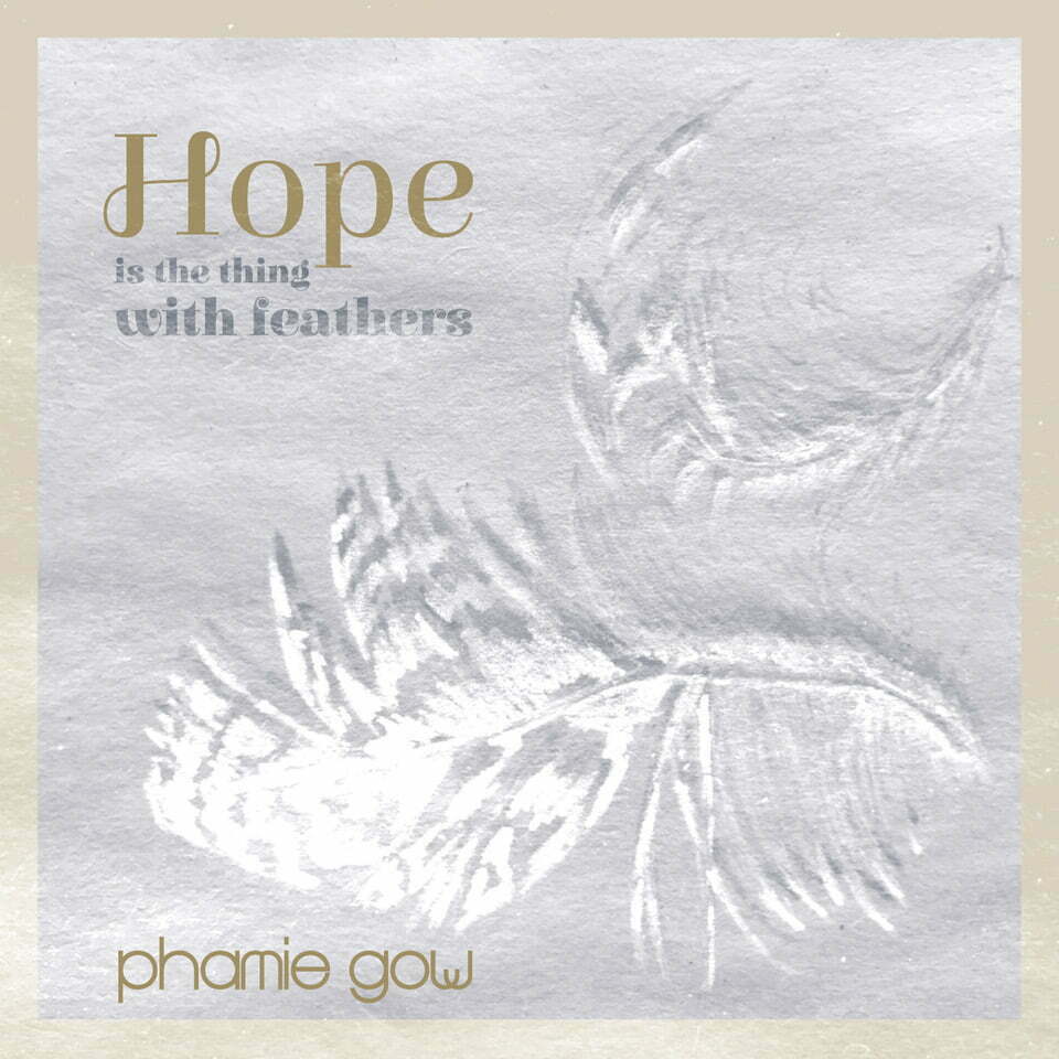 New Single – Hope is the thing with feathers