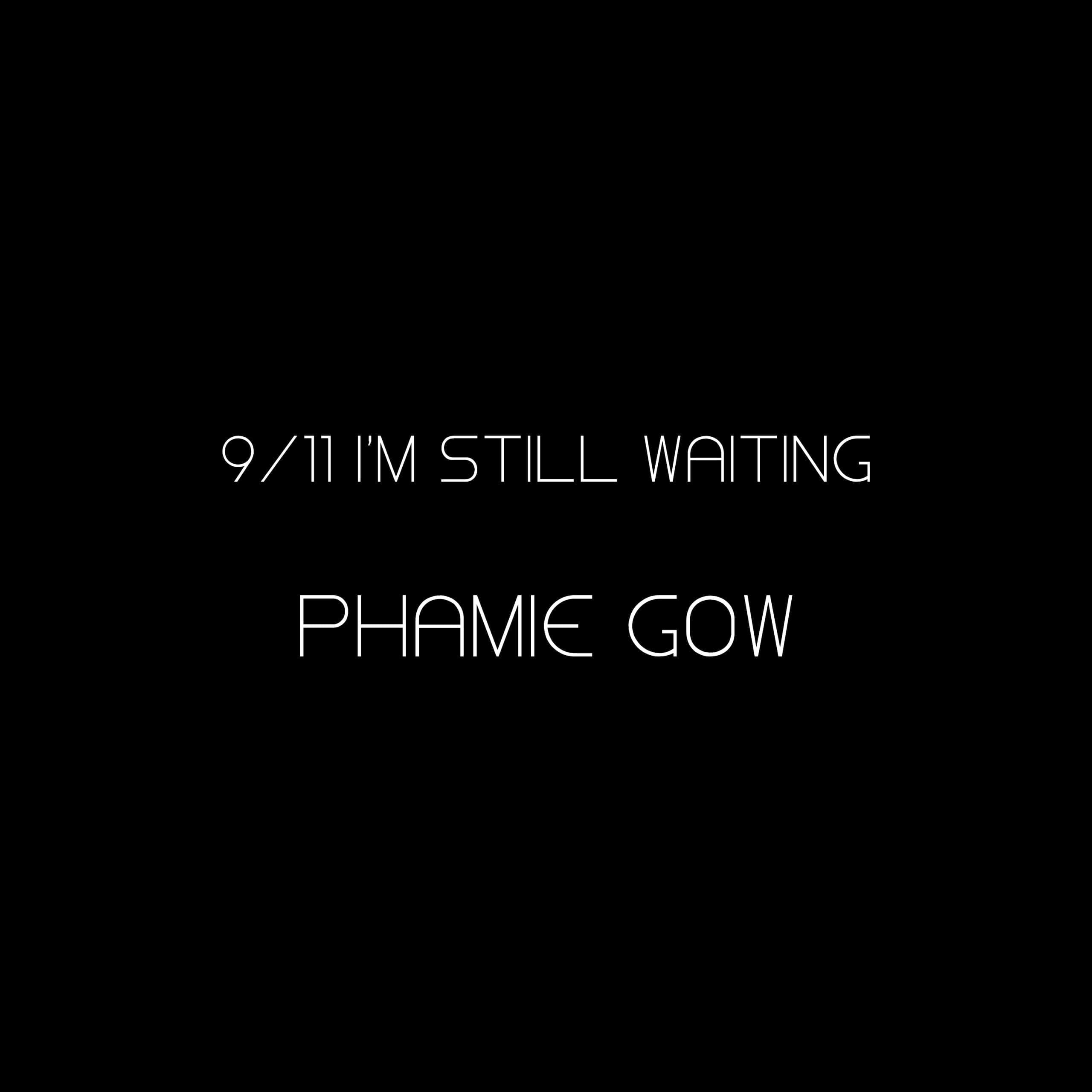 NEW single: ‘I’m Still Waiting’ in memory of 9/11